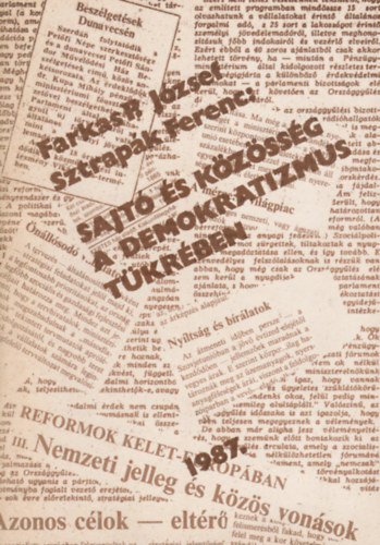 Sztrap�k Ferenc Farkas P. J�zsef - Sajt� �s k�z�ss�g a demokratizmus t�kr�ben