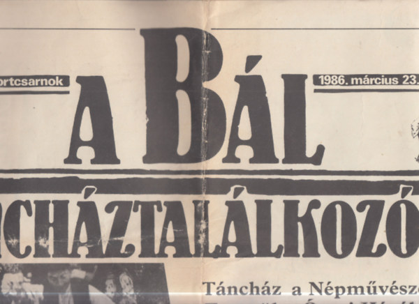 A B�l 1986. m�rcius (V. T�nch�ztal�lkoz� 1986. + prospektusok)