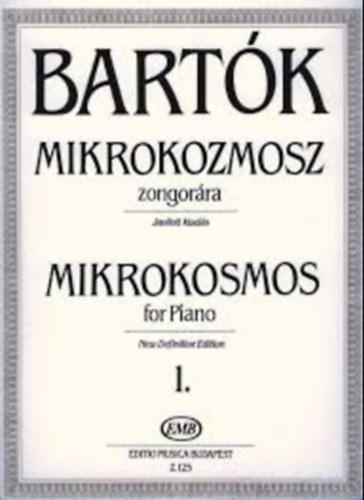 Bartk Bla - Mikrokozmosz zongorra 1. Zongoramuzsika a kezdet legkezdettl