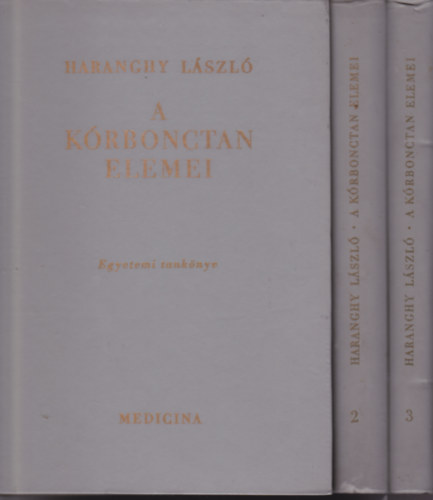Haranghy L�szl� - A k�rbonctan elemei I.-III.