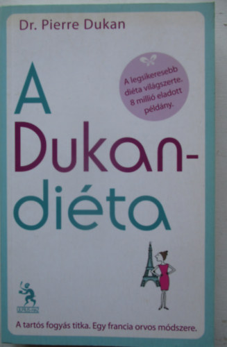 Dr. Pierre Dukan - A Dukan-di�ta