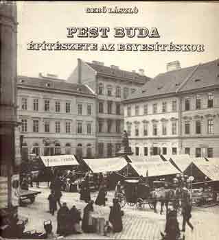 Ger Lszl - Pest Buda ptszete az egyestskor