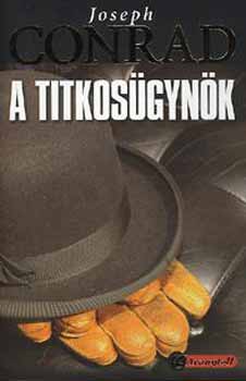 Joseph Conrad - A titkos�gyn�k