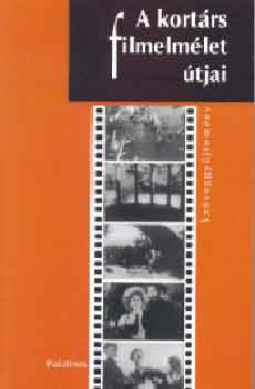 A kort�rs filmelm�let �tjai