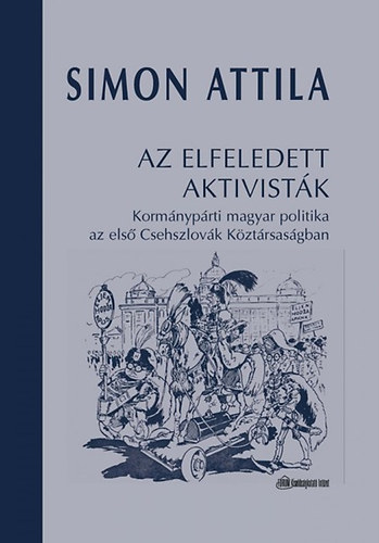Simon Attila - Az elfeledett aktivistk
