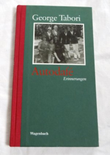 George Tabori - Autodaf� - Erinnerungen