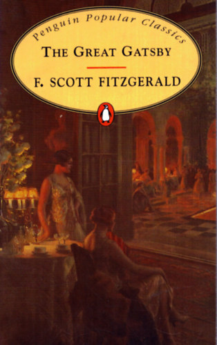 Fitzgerald F. Scott - The great Gatsby (Penguin Popular Classics)