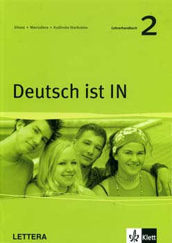 Dikova; Mavrodieva - Deutsch ist IN 2 - Lehrerhandbuch (tan�ri k�zik�nyv)