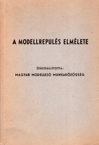 A modellrepls elmlete