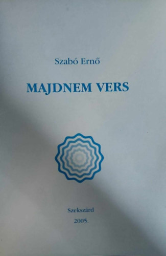 Szab Ern - Majdnem vers