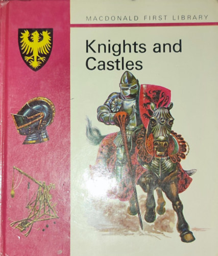 Knights and Castles-Macdonald First Library