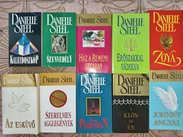 Danielle Steel - (10db) Danielle Steel könyvcsomag: Szenvedély / Ház a remény utcában / Erőszakkal vádolva / Zoya / Az esküvő / Szerelmes agglegények / Öt nap párizsban / A klón és én / Johnny angyal / Kaleidoszkóp