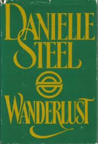 Danielle Steel - Wanderlust
