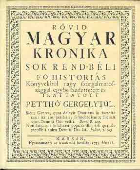 Petth� Gergely - R�vid magyar kronika Pettho Gergelyt�l