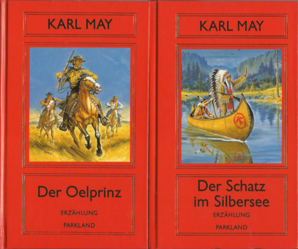 Karl May - Der Schatz im Silbersee - Der Oelprinz    Erz�hlungen