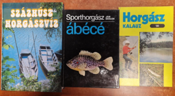 Jn Sedlr, Vgh Jzsef (szerk.) - 3db Horgny knyv.:Horgsz kalauz 80,120 Horgszvz,Sporthorgsz bc