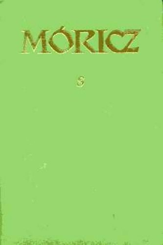 M�ricz Zsigmond - M�ricz Zsigmond reg�nyei �s elbesz�l�sei 8.