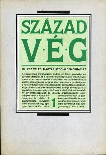 Gyurgy�k J�nos - Sz�zadv�g 1990/1. Mi lesz veled, magyar szoci�ldemokr�cia?