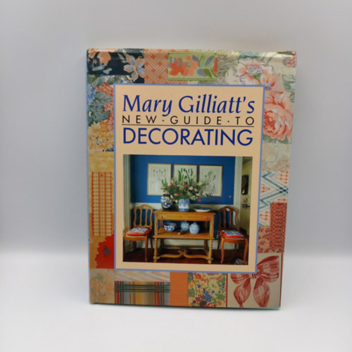 by Mary Gilliatt  (editor) - Mary Gilliatt's New Guide to Decorating