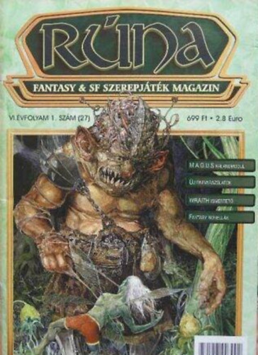 Novák Csanád (szerk.) - Rúna VI. évfolyam 1. szám