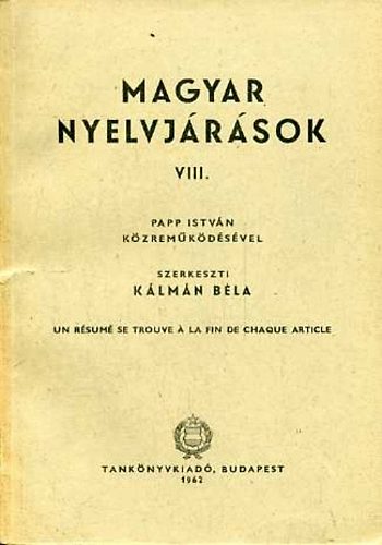 Kálmán Béla (szerk.) - Magyar Nyelvjárások VIII.