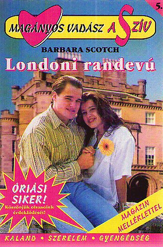 Barbara Scotch - Londoni randevú