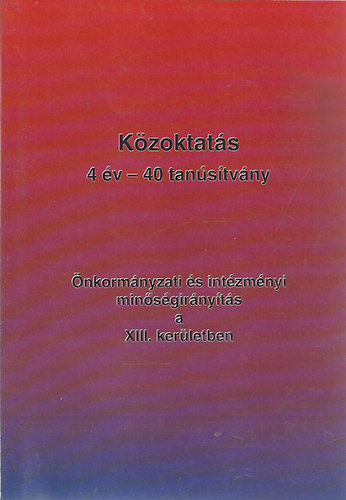 K�zoktat�s 4 �v-40 tan�s�tv�ny