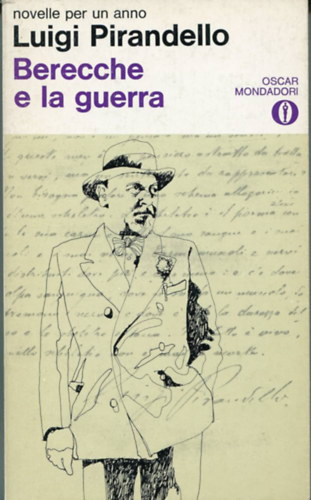 Luigi Pirandello - Berecche e la guerra