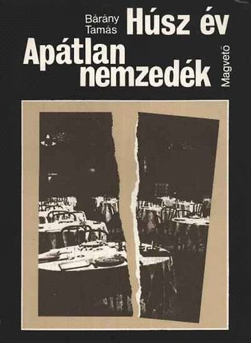 Brny Tams - Hsz v-Aptlan nemzedk