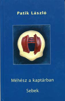 Patik L�szl� - M�h�sz a kapt�rban - Sebek