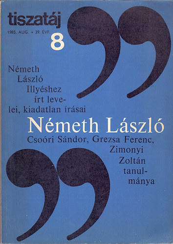 Vrs Lszl  (fszerk.) - Tiszatj 1985/8 - Nmeth Lszl