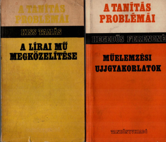 Hegeds Ferencn, Kiss Tams - 2 db Pedaggia: Melemzsi ujjgyakorlatok, A lrai m megkzeltse.