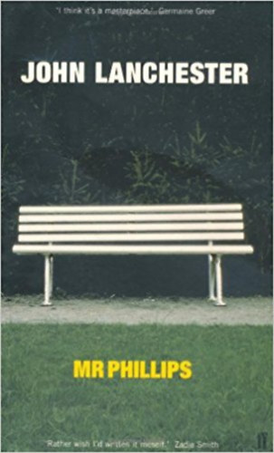 John Lanchester - Mr Phillips
