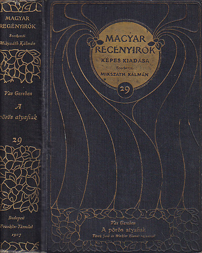 Vas Gereben - A pörös atyafiak