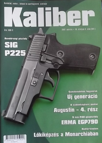 Vass G�bor  (szerk.) - Kaliber - �nv�delmi, vad�sz-, katonai �s sportfegyverek szaklapja / 107.