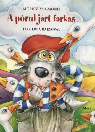 Mricz Zsigmond - A prul jrt farkas