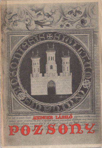 Aixinger L�szl� - Pozsony