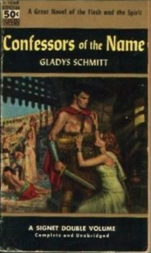 Gladys Schmitt - Confessors of the name