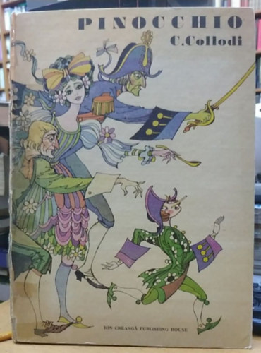 Andreea Gheorghitoiu C. Collodi (ford.), Val Munteanu (illus.) - The Adventures of Pinocchio