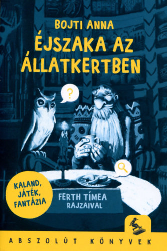 Bojti Anna - �jszaka az �llatkertben