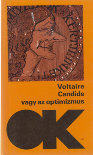 Voltaire - Candide vagy az optimizmus