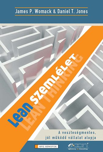 James P. Womack; Daniel T. Jones - Lean szemlélet