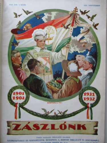 Radvnyi Klmn  (szerk.) - Zszlnk (ifjsgi lap) - (1931-1932) XXX. vfolyam