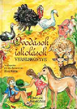 Elek Mária - Óvodások, iskolások verseskönyve