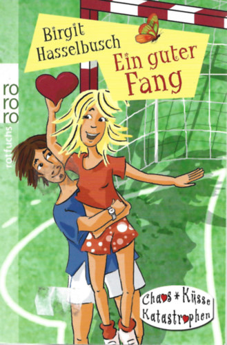 Birgit Hasselbusch - Ein guter Fang