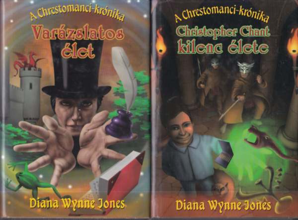 Diana Wynne Jones - Varázslatos élet + Christopher Chant kilenc élete (A Chrestomanci-krónika 1-2.)