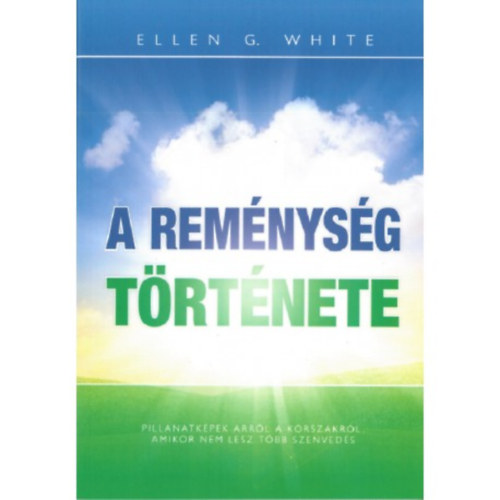 Ellen G. White - A remnysg trtnete
