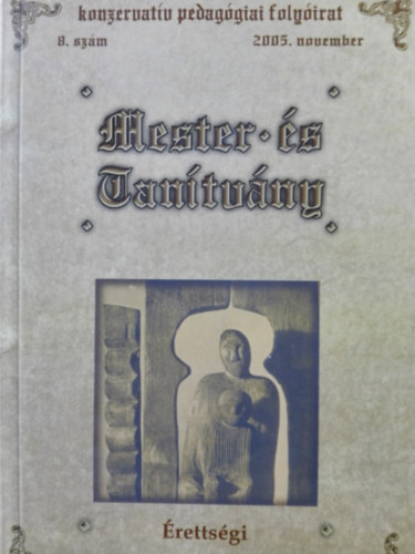Hoffmann Rzsa  (szerk.) - Mester s tantvny 8. szm (rettsgi)