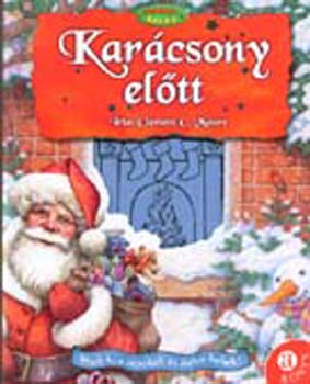 Clement C. Moore - Karácsony előtt