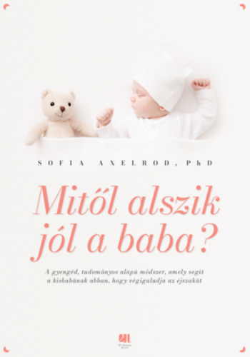 Sofia Axelrod - Mitl alszik jl a baba?